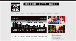 Desktop Screenshot of motorcitygeek.com